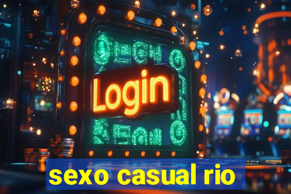 sexo casual rio